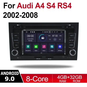 4 GB Android 9,0 auto DVD player za Audi A4 S4 RS4 8E 8 H 2002~2008 MMI Multimedijalni GPS Navigacijska Karta Авторадио WiFi Bluetooth KARTICA
